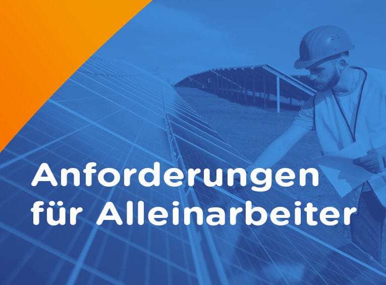 Alleinarbeiterschutz 765 565 alleinarbeiterschutz anforderungen