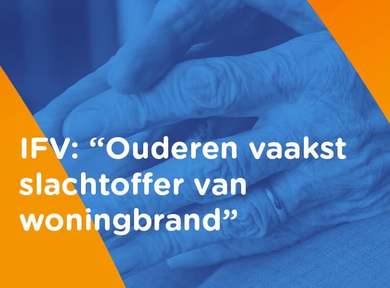 IFV Ouderen woningbrand 765 565