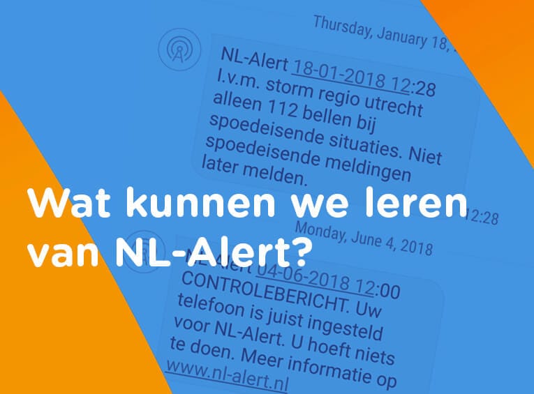 NL-Alert wat kunnen we leren 765 565 leren van NL Alert