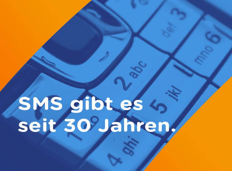 SMS 30 Jahren