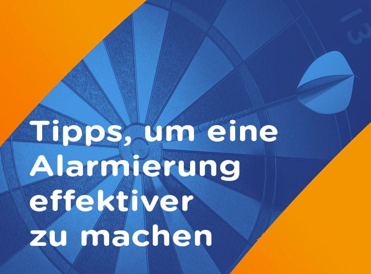 Tipps effektiv alarmieren