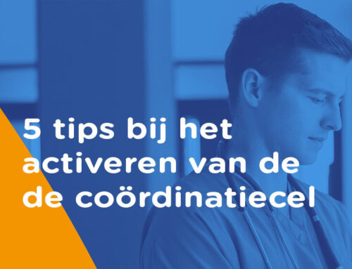 Ziekenhuisnoodplan: 5 tips activeren CCZ