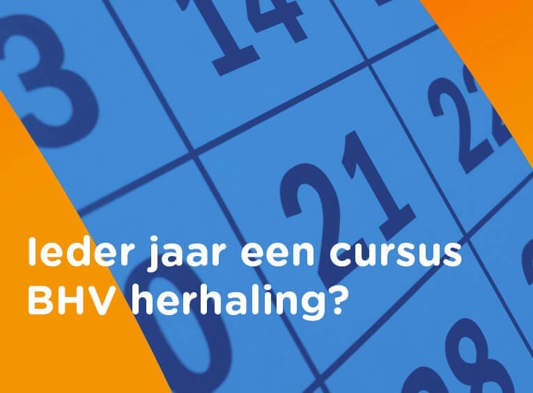 hoe vaak BHV herhaling 765 565